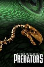 Watch Prehistoric Predators M4ufreemovies
