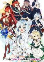 Watch Private Tutor to the Duke\'s Daughter M4ufreemovies