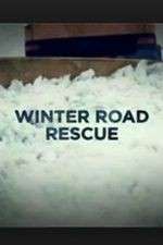 Watch Winter Road Rescue M4ufreemovies