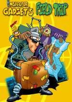 Watch Field Trip Starring Inspector Gadget M4ufreemovies