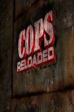 Watch Cops Reloaded M4ufreemovies