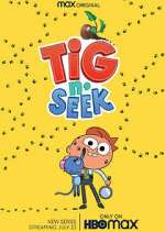 Watch Tig N' Seek M4ufreemovies