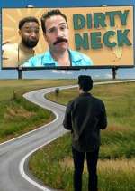 Watch Dirty Neck M4ufreemovies