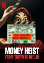Watch Money Heist: From Tokyo to Berlin M4ufreemovies