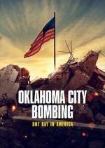 Watch Oklahoma City Bombing: One Day in America M4ufreemovies