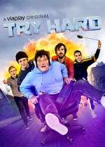 Watch Try Hard M4ufreemovies