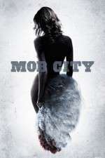 Watch Mob City M4ufreemovies