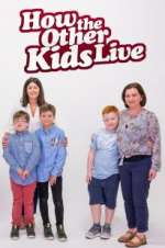 Watch How the Other Kids Live M4ufreemovies