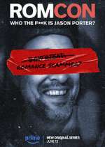 Watch ROMCON: Who the F**k is Jason Porter? M4ufreemovies