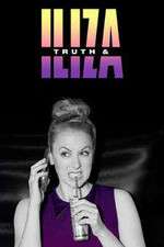 Watch Truth & Iliza M4ufreemovies