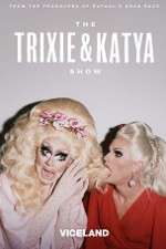 Watch The Trixie and Katya Show M4ufreemovies