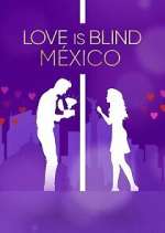 Watch Love Is Blind: MÃ©xico M4ufreemovies