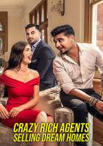 Watch Crazy Rich Agents: Selling Dream Homes M4ufreemovies