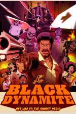 Watch Black Dynamite The Animated Series M4ufreemovies