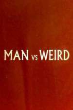 Watch Man Vs Weird M4ufreemovies