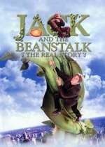 Watch Jack and the Beanstalk: The Real Story M4ufreemovies