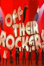 Watch Off Their Rockers UK M4ufreemovies