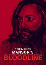 Watch Manson's Bloodline M4ufreemovies