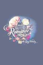 Watch A Very British Romance M4ufreemovies