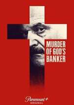 Watch Murder of God's Banker M4ufreemovies