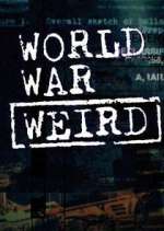 Watch World War Weird M4ufreemovies