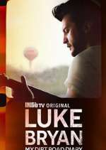 Watch Luke Bryan: My Dirt Road Diary M4ufreemovies