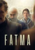 Watch Fatma M4ufreemovies