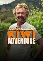 Watch Noel Edmonds\' Kiwi Adventure M4ufreemovies