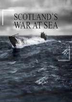 Watch War at Sea: Scotland's Story M4ufreemovies