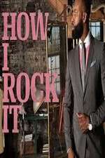 Watch How I Rock It M4ufreemovies