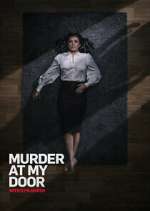 Watch Murder at My Door with Kym Marsh M4ufreemovies