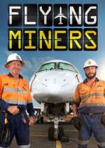 Watch Flying Miners M4ufreemovies