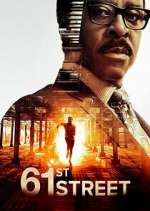 Watch 61st Street M4ufreemovies