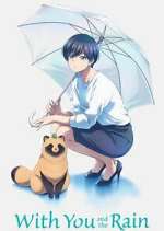 Watch With You and the Rain M4ufreemovies