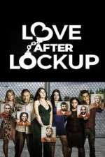 Watch Love After Lockup M4ufreemovies
