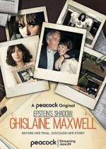 Watch Epstein's Shadow: Ghislaine Maxwell M4ufreemovies