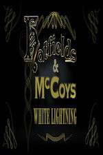 Watch Hatfields & McCoys: White Lightning M4ufreemovies