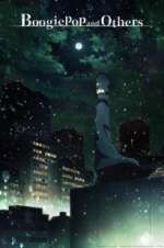 Watch Boogiepop and Others M4ufreemovies