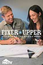 Watch Fixer Upper: Behind the Design M4ufreemovies