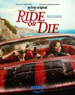 Ride or Die