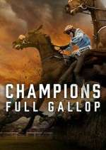 Watch Champions: Full Gallop M4ufreemovies