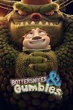 Watch Bottersnikes & Gumbles M4ufreemovies