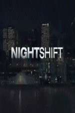 Watch The Night Shift (US) M4ufreemovies