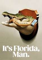 Watch It\'s Florida, Man M4ufreemovies