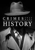 Watch Crimes That Made History M4ufreemovies