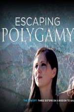 Watch Escaping Polygamy M4ufreemovies