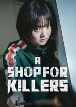 Watch A Shop for Killers M4ufreemovies