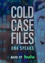 Watch Cold Case Files: DNA Speaks M4ufreemovies