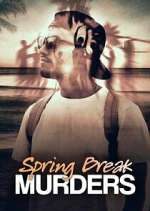 Watch Spring Break Murders M4ufreemovies