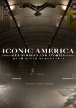 Watch Iconic America: Our Symbols and Stories with David Rubenstein M4ufreemovies